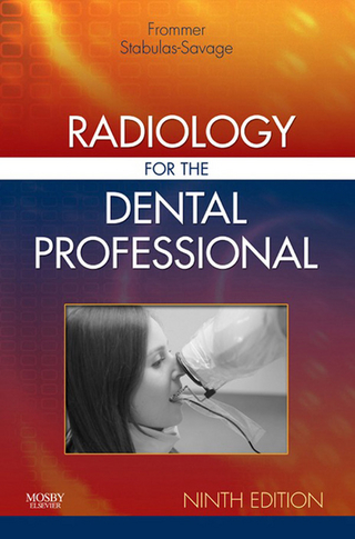 Radiology for the Dental Professional - Herbert H. Frommer; Jeanine J. Stabulas-Savage