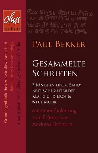 Gesammelte Schriften - Paul Bekker
