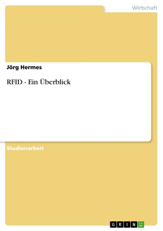 RFID - Ein Überblick - Jörg Hermes