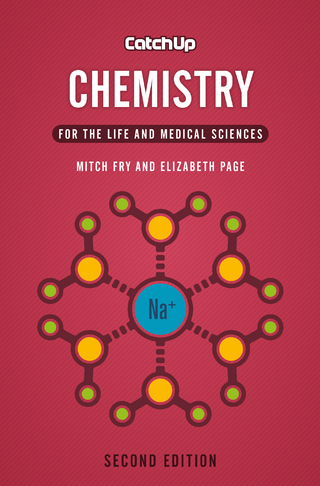 Catch Up Chemistry, second edition - Mitch Fry; Elizabeth Page