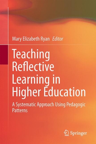 Teaching Reflective Learning in Higher Education - Mary Elizabeth Ryan