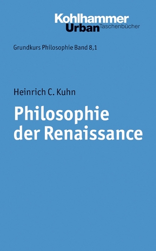 Philosophie der Renaissance - Heinrich C. Kuhn