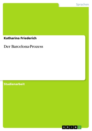 Der Barcelona-Prozess - Katharina Friederich