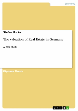 The valuation of Real Estate in Germany - Stefan Hocke