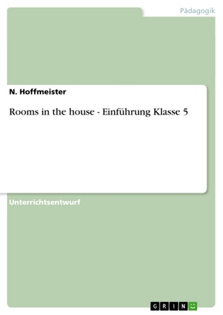 Rooms in the house - Einführung Klasse 5 - N. Hoffmeister