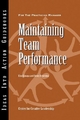 Maintaining Team Performance - Kim Kanaga; Henry Browning
