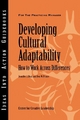 Developing Cultural Adaptability - Jennifer J. Deal;  Don W. Prince