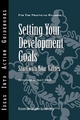 Setting Your Development Goals - Bill Sternbergh; Sloan R. Weitzel