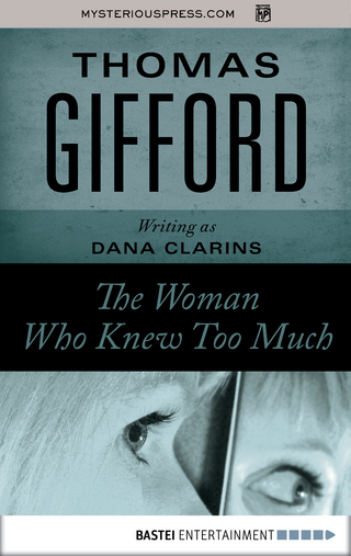The Woman Who Knew Too Much - Thomas Gifford