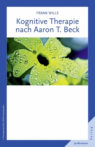 Kognitive Therapie nach Aaron T. Beck - Frank Wills