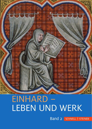 Einhard - Leben und Werk - Hermann Schefers