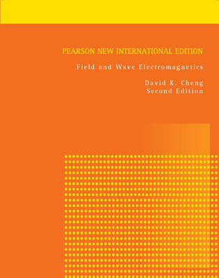 Field and Wave Electromagnetics -  David K. Cheng