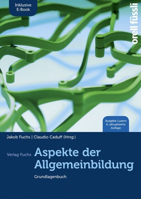Aspekte der Allgemeinbildung (Ausgabe Luzern) - inkl. E-Book - 