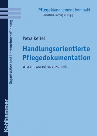 Handlungsorientierte Pflegedokumentation - Petra Keitel