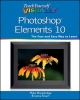 Teach Yourself VISUALLY Photoshop Elements 10 - Mike Wooldridge;  Brianna Stuart