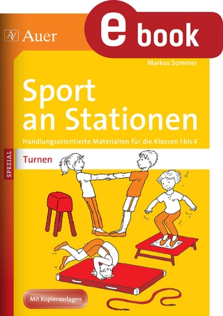 Sport an Stationen SPEZIAL Turnen 1-4 - Markus Sommer