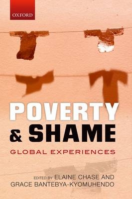 Poverty and Shame - Grace Bantebya-Kyomuhendo; Elaine Chase