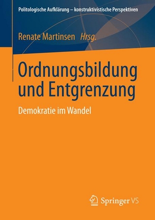 Ordnungsbildung und Entgrenzung - Renate Martinsen