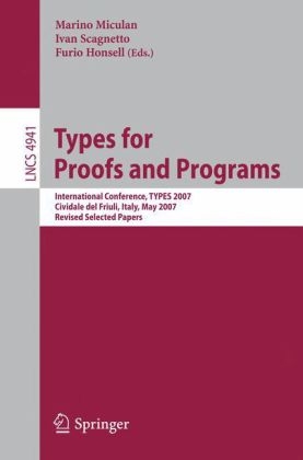 Types for Proofs and Programs - Furio Honsell; Marino Miculan; Ivan Scagnetto