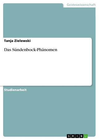 Das Sündenbock-Phänomen - Tanja Zielewski