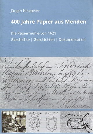 400 Jahre Papier aus Menden - Jürgen Hinzpeter