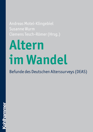 Altern im Wandel - Andreas Motel-Klingebiel; Susanne Wurm; Clemens Tesch-Römer