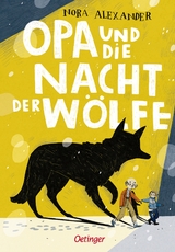 Opa und die Nacht der Wölfe - Nora Alexander