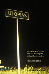 Utopias -  Howard P. Segal