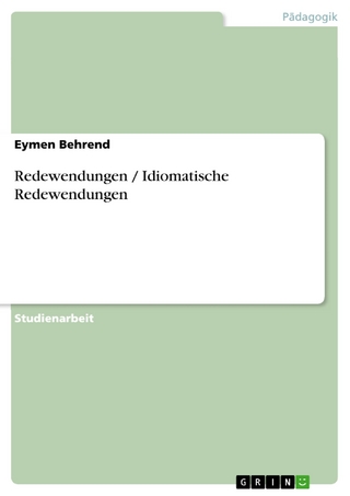 Redewendungen / Idiomatische Redewendungen - Eymen Behrend