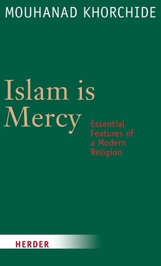 Islam is Mercy - Mouhanad Khorchide; Sarah Hartmann