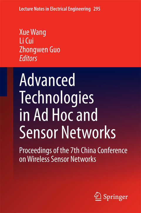 Advanced Technologies in Ad Hoc and Sensor Networks - 