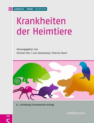 Krankheiten der Heimtiere - Karl Gabrisch; Prof. Dr. Michael Fehr; Dr. Lutz Sassenburg; Prof. Dr. Peernel Zwart