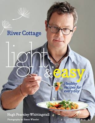 River Cottage Light & Easy -  Hugh Fearnley-Whittingstall
