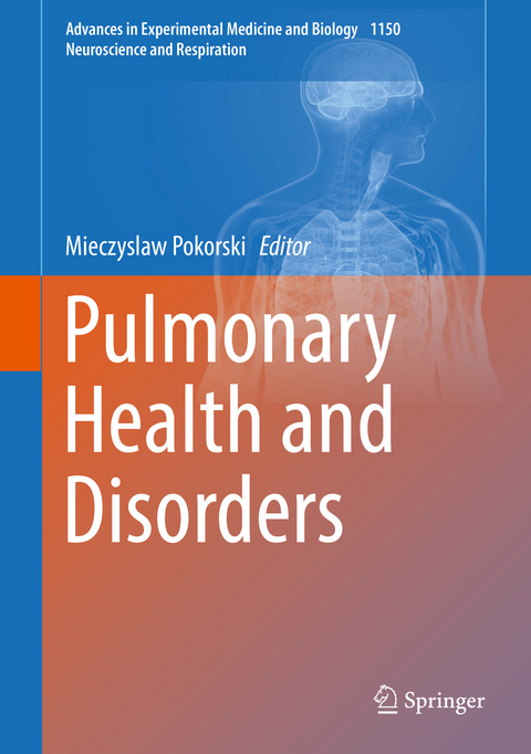 Pulmonary Health and Disorders - 