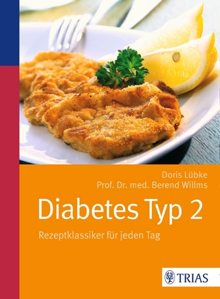 Diabetes Typ 2 - Doris Lübke; Berend Willlms