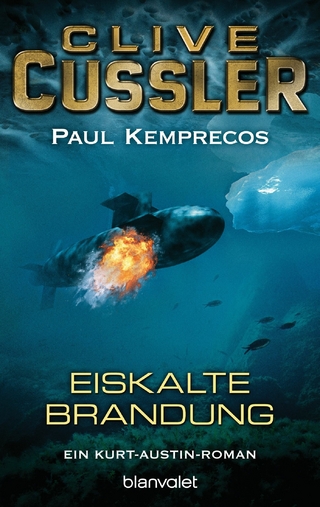 Eiskalte Brandung - Clive Cussler; Paul Kemprecos
