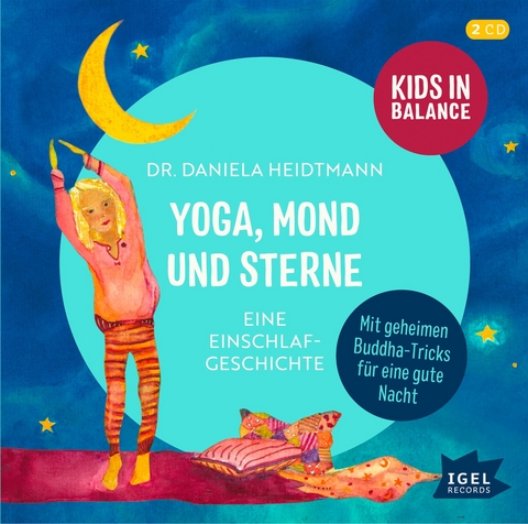 Kids in Balance. Yoga, Mond und Sterne - Daniela Heidtmann