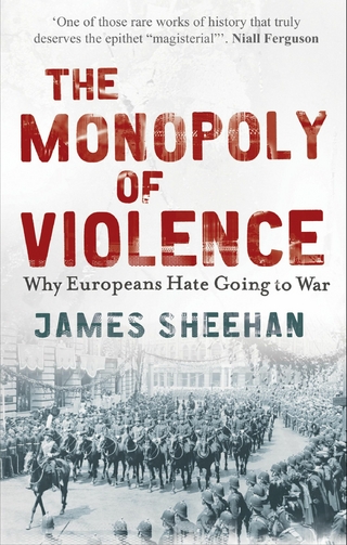 The Monopoly of Violence - Professor James Sheehan