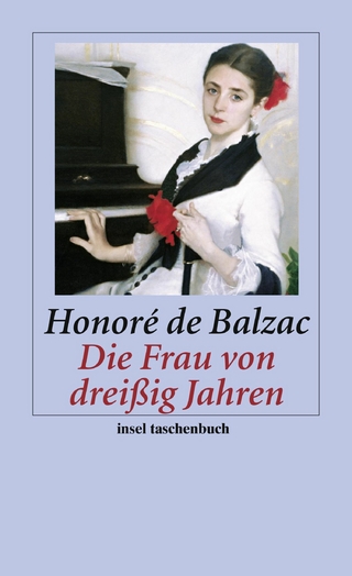 Die Frau von dreißig Jahren - Honoré de Balzac