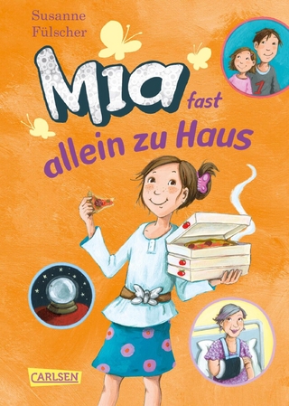 Mia 7: Mia fast allein zu Haus - Susanne Fülscher