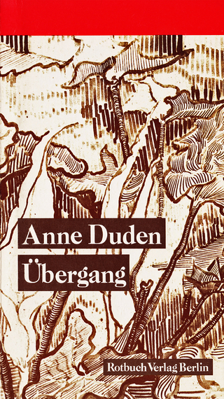 Übergang - Anne Duden
