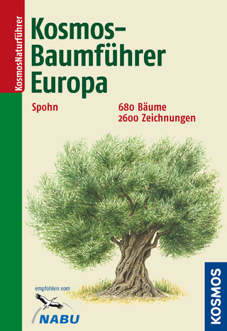 Kosmos-Baumführer Europa - Margot Spohn; Roland Sophn