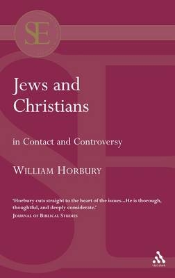 Jews and Christians - Horbury William Horbury