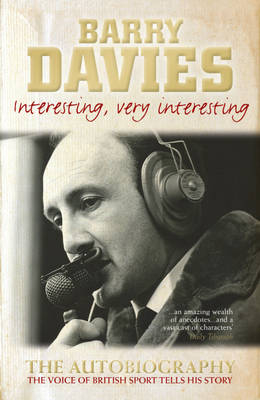 Interesting, Very Interesting - Barry Davies