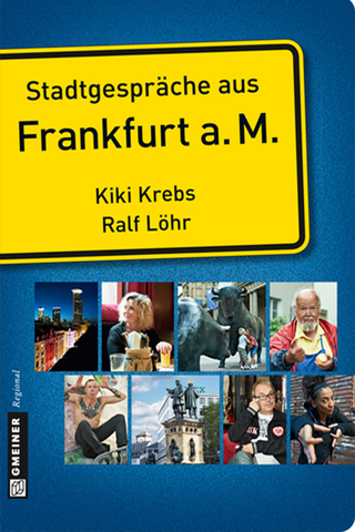 Stadtgespräche aus Frankfurt am Main - Kiki Krebs; Ralf Löhr