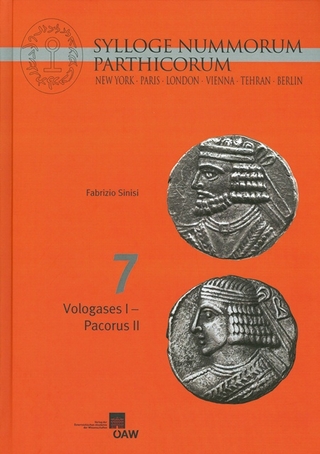 Sylloge Nummorum Parthicorum - Fabrizio Sinisi; Michael Alram; Vesta S Curtis; Daryoosh Akbarzadeh
