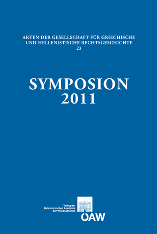 Symposion 2011 - Eva Cantarella; Michael Gagarin; Joseph Modrzejewski; Gerhard Thür