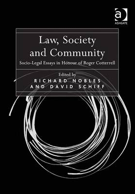 Law, Society and Community - Professor Richard Nobles; Professor David Schiff