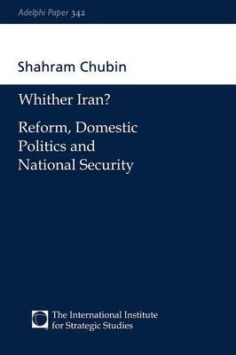 Wither Iran? -  Shahram Chubin