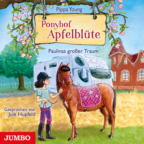 Ponyhof Apfelblüte. Paulinas großer Traum [14] - Pippa Young
